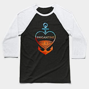 Brigantine Beach, New Jersey, Sandy Heart Ship Anchor Baseball T-Shirt